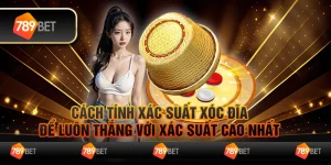 Cách tính xác suất xóc đĩa để luôn thắng với tỷ lệ cao nhất