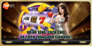 Nổ Hũ Xèng: Cách Chơi Và Chiến Thắng Đơn Giản Nhất