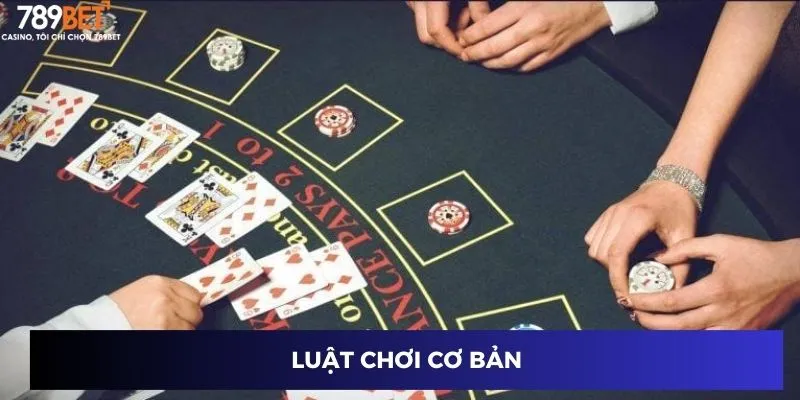 Luật chơi cơ bản