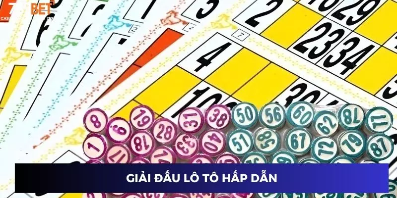 Giải đấu lô tô hấp dẫn
