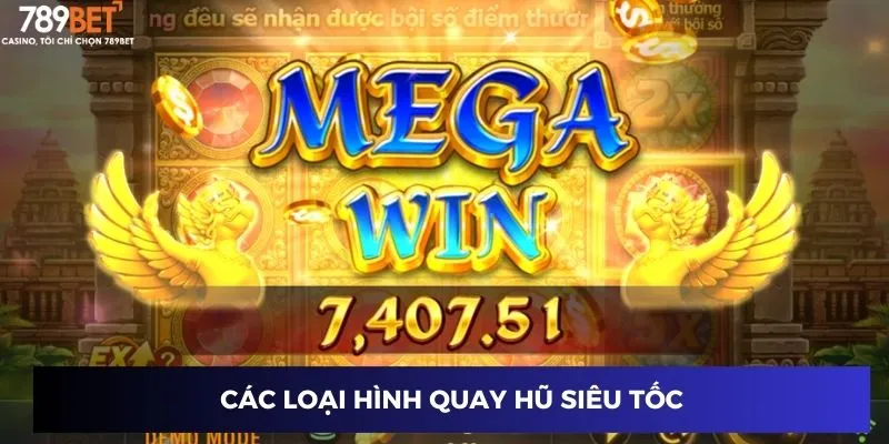 Quay Hũ Siêu Tốc – Trải Nghiệm Thú Vị Và Nhiều Phần Thưởng 2 Các loại hình quay hũ siêu tốc