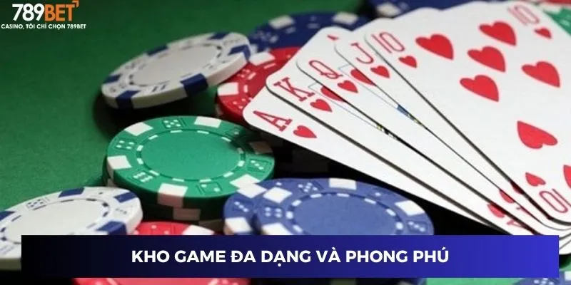Tải Game Bài Đổi Thưởng Tặng Vốn – Trải Nghiệm Cực Đã 3 Kho game đa dạng và phong phú