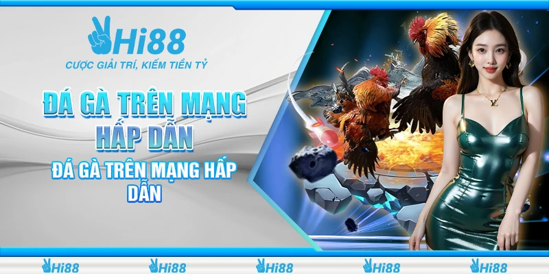 đá gà trên mạng