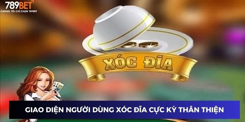 Chơi Game Xóc Đĩa Online - Cực Đã Với Phần Thưởng Hấp Dẫn 2 Giao diện người dùng xóc đĩa cực kỳ thân thiện
