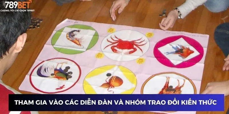 Đánh Bầu Cua Trên Mạng – Mẹo Thắng Lớn, Đổi Thưởng Liên Tục 4 Tham gia vào các diễn đàn và nhóm trao đổi kiến thức