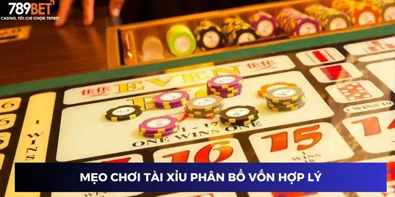 Mẹo chơi tài xỉu phân bổ vốn hợp lý
